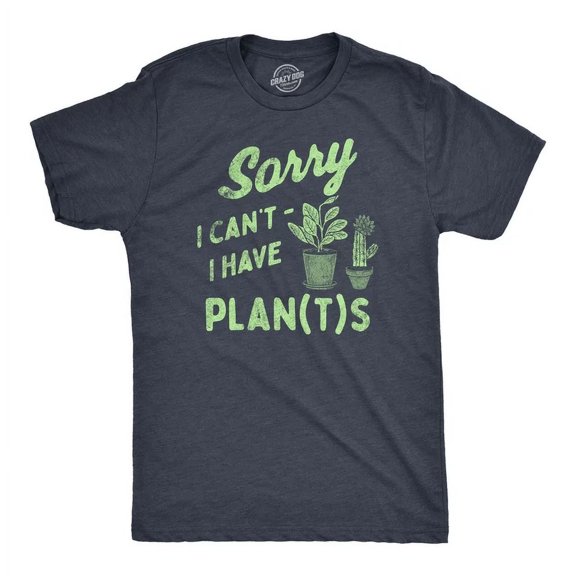 Velto Mens Sorry I Cant I Have Plants T-Shirt Botany Lovers Joke Tee For Guys All Size S-5XL