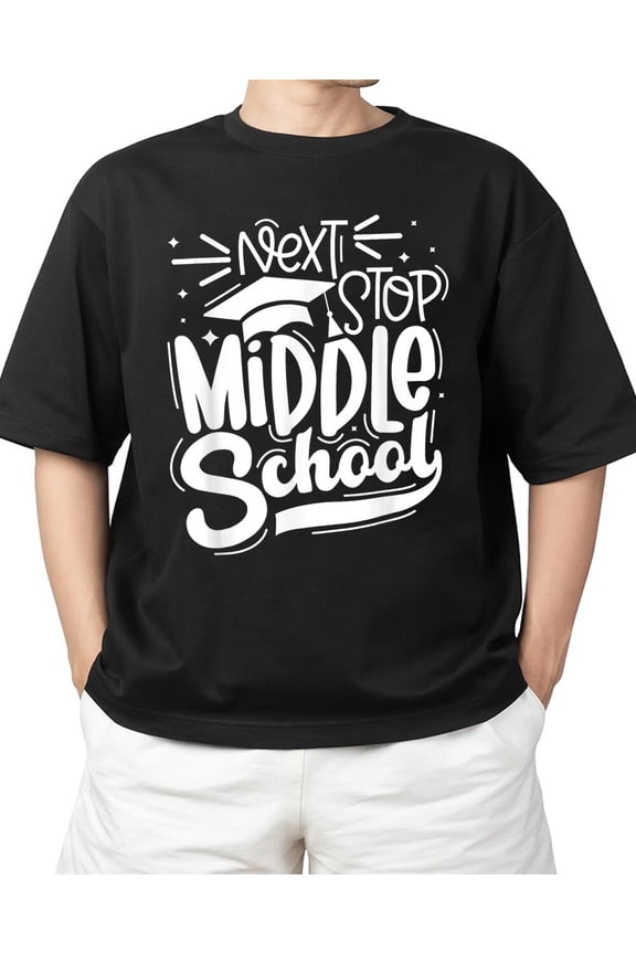 Middle School 5th Grade Graduation Last Day T-Shirt for Men & Women All Size S-5XL