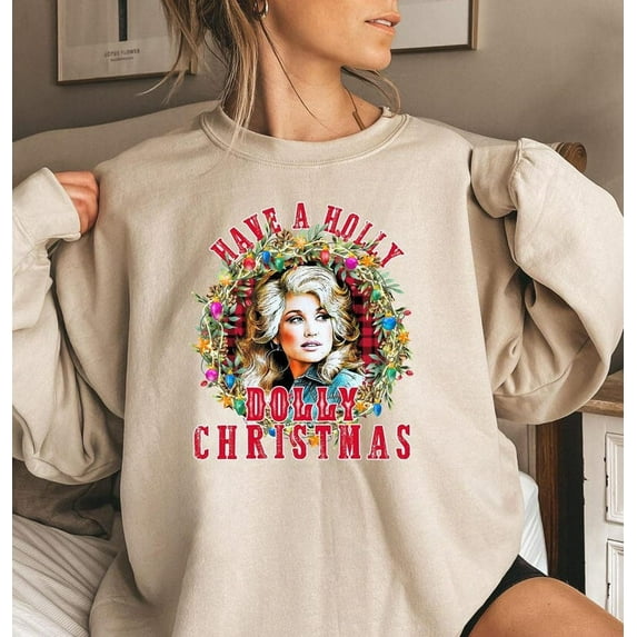 Velto Music holiday Sweatshirt, Have A Holly Dolly holiday Shirt, Holly Xmas Gift All Size S-3XL