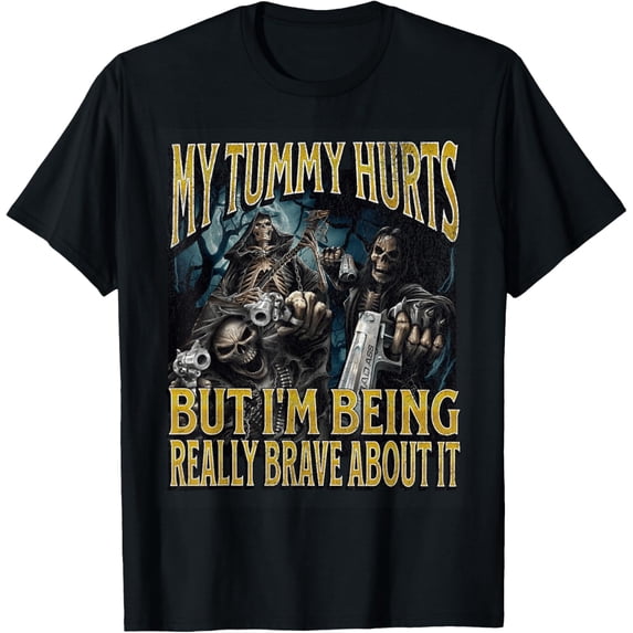 Velto My Tummy Hurts Hard Skeleton Bootleg T-Shirt All Size S-5XL