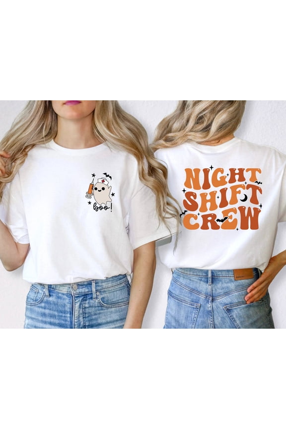 Night Shift Crew Boo Shirt, Happy Holiday Night Shift, Nurse Shirt, Nurse Night Shift, Team Night Shift, Nursing Life Shirt, Gift for Nurse All Size S-5XL