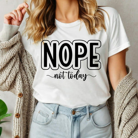 Velto Nope Not Today Shirt , T-Shirt, Shirt, Graphic Tee, Cat Lover Shirt, Cat Mom Tshirt, Cute Women All Size S-5XL