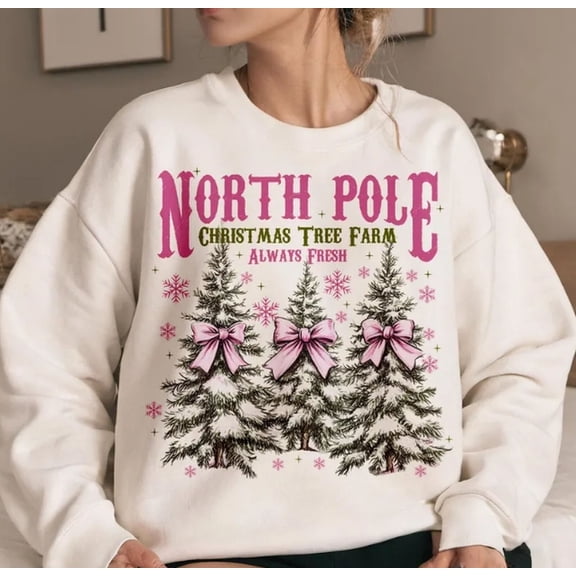 Velto North Pole holiday Trees Farm Always Fresh Sweatshirt, Pink Xmas Shirt Gift All Size S-3XL