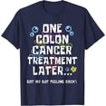 thumbnail image 1 of Velto ONE COLON CANCER TREATMENT LATER Colon Cancer Awareness T-Shirt All Size S-5XL, 1 of 5