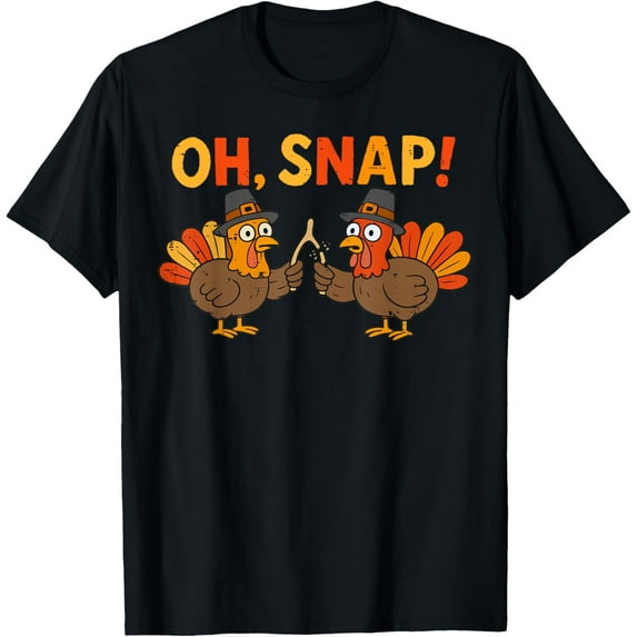 Velto Oh Snap Turkey Day Thanksgiving Men Women T-Shirt All Size S-5XL