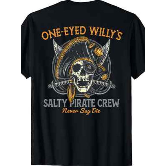 Velto PLUS SIZE Men's One-Eyed Willy's Salty Pirate Crew Graphic Back Print T-Shirt - All Size S-5XL