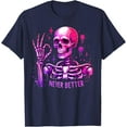 thumbnail image 1 of Velto Pastel Goth Never Better Skeleton Unisex T-Shirt Fullsize S-5XL Shirt, 1 of 5