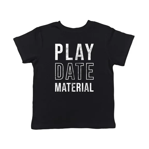 Velto Play Date Material T-Shirt Children Playing Joke Tee For All Size S-5XL