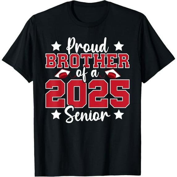 Velto Proud Brother Of A 2025 Senior Graduate Family Graduation T-Shirt All Size S-5XL