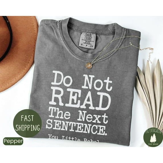 Velto Rebel Quote Graphic Tshirt Humor Inspired Casual Outfit Everyday Wear Bold Statement Design For Friends Fullsize S-5XL Shirt