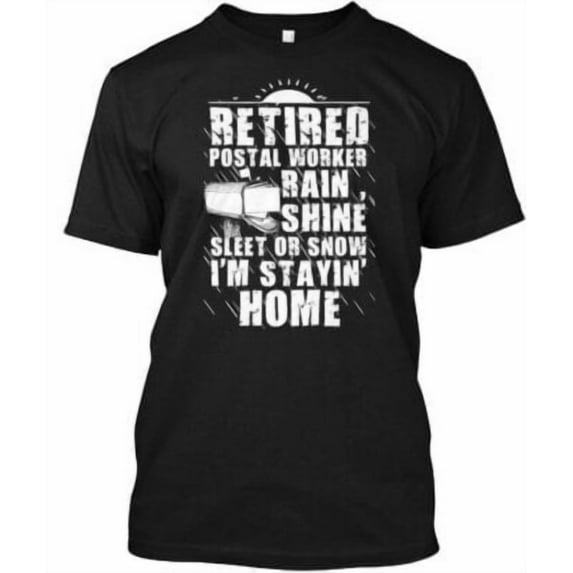 Velto Retired Postal Worker T-Shirt Made in the USA All Size S-5XL