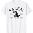 thumbnail image 1 of Velto Salem 1692 They Missed One T-Shirt All Size S-5XL, 1 of 5