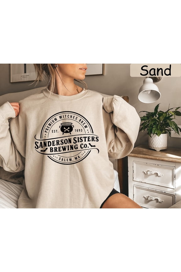 Sanderson Sister Brewing Co Sweatshirt, Sanderson Sisters Shirt, Happy Holiday Crewneck Sweatshirt, Witchy Shirt,Salem Massachusetts,Hocus Pocus All Size S-3XL