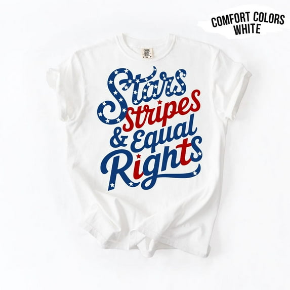 Velto Stars Stripes Equal Rights Shirt: 4th of July Tee All Size S-5XL