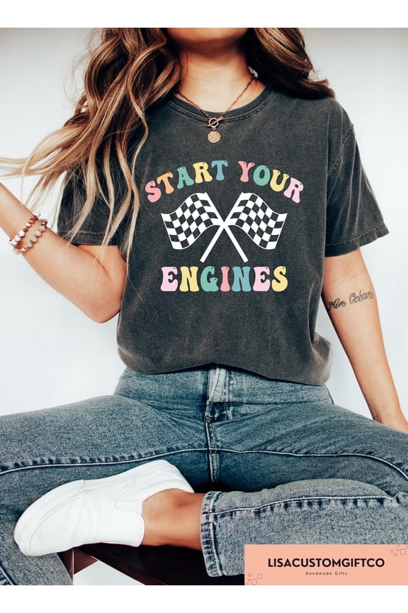 Start Your Engines T-shirt, Retro Racing Graphic Apparel, Checkered Flag Outfit, Fun Race Day Gift Clothing for Car Lovers, Full Size S-5XL