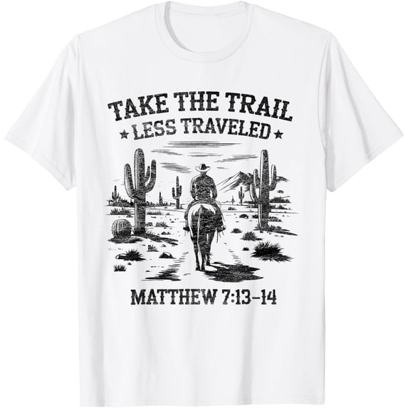 Velto Take the Trail Less Traveled Western Cowboy VBS T-Shirt All Size S-5XL