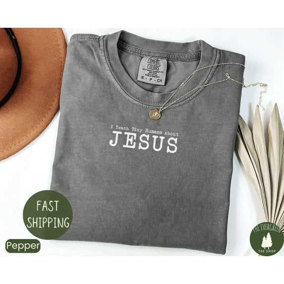 Velto Teach Tiny Humans About Jesus T-shirt, Christian Teacher Graphic Apparel, Faith Inspired Classroom Outfit, Bible School Gift Clothing, Full Size S-5XL