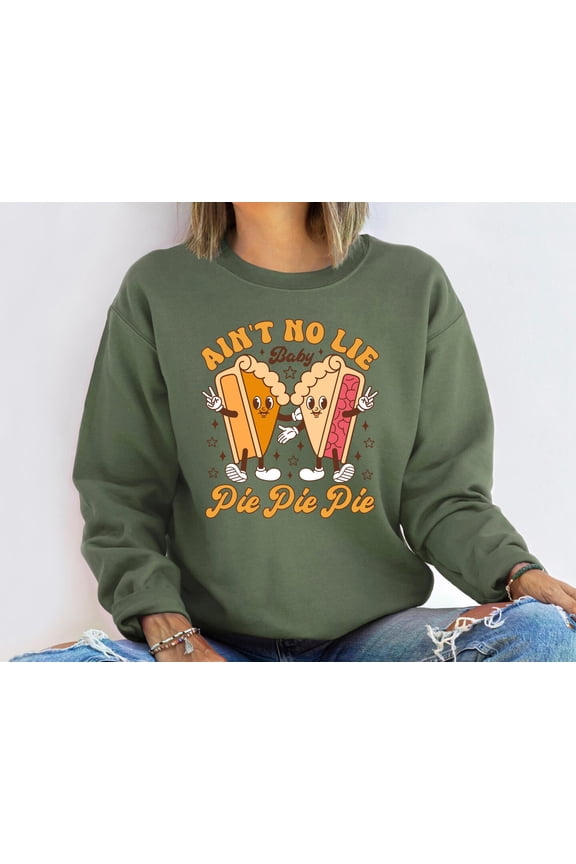 Thanksgiving Pie Sweatshirt, Thanksgiving Cherry Pie Shirt, Pumpkin Pie Sweatshirt, Pecan Pie Sweater, Apple Pie Shirt, Thanksgiving Gifts All Size S-3XL
