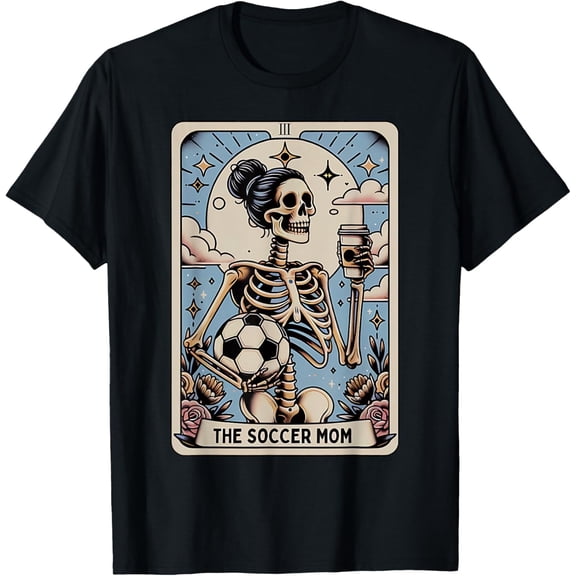 Velto The Soccer Mom Tarot Card Skeleton Witchy Vibes Mother's Day T-Shirt All Size S-5XL