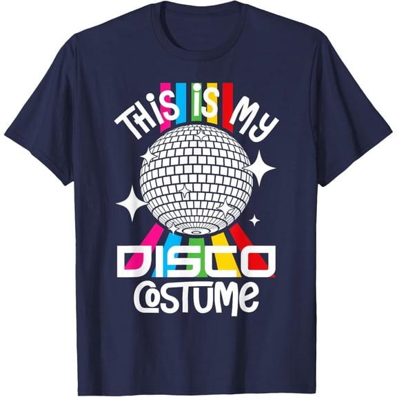 Velto This Is My Disco Costume 1970s Funky 70s Dancing Party T-Shirt All Size S-5XL