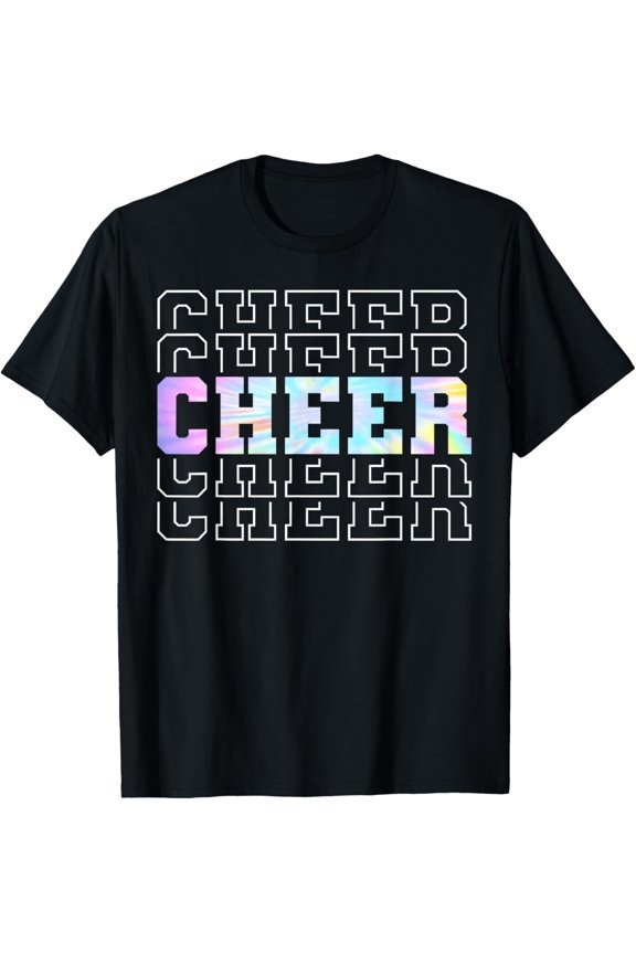 Tie Dye Cheerleading for Cheerleader Squad Girl BFF Cheer T-Shirt All Size S-5XL