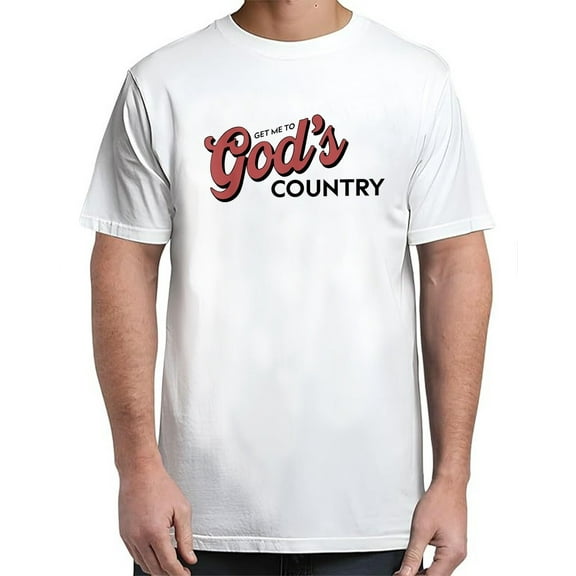 Velto To Gods Country Country Hat T-Shirt for Men & Women All Size S-5XL