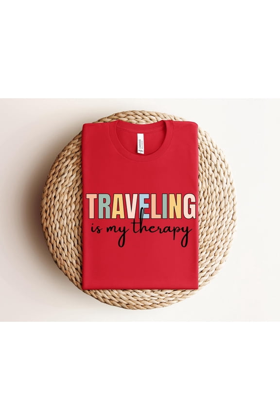 Travel Is My Therapy Shirt, Travel Shirt, Travel Shirts, Travel Tshirt, Family Vacation Shirts, Family Vacation Tee, Travel Tee, Travel Gift All Size S-5XL