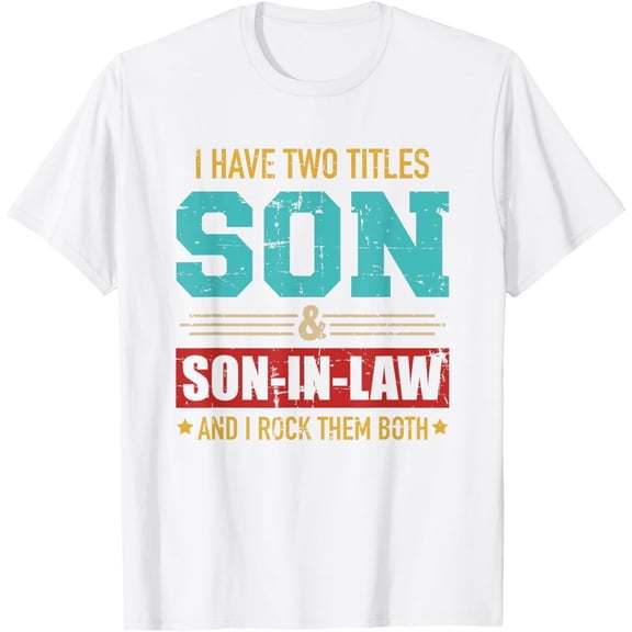 Velto Two titles son and son-in-law vintage retro T-Shirt All Size S-5XL
