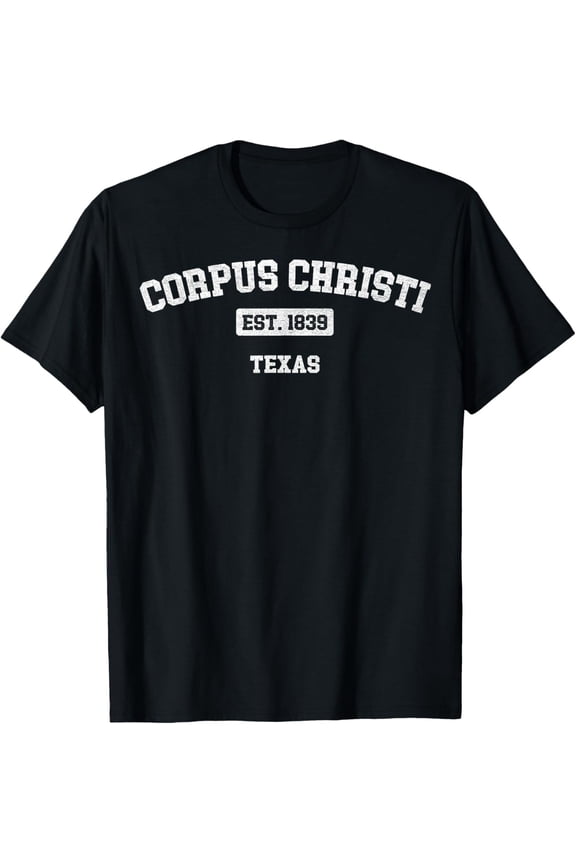 Vintage Corpus Christi Texas TX Est. 1839 Souvenir T-Shirt All Size S-5XL