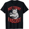 thumbnail image 1 of Velto Vintage Not Today Fascist cat T-Shirt All Size S-5XL, 1 of 5