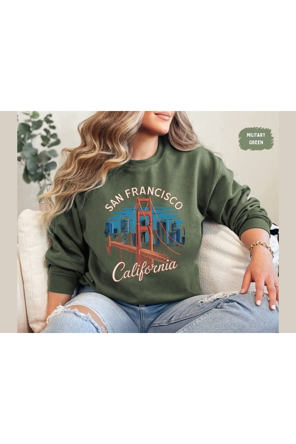 Vintage San Francisco Sweatshirt, Califormia Sweater, Golden Gate shirt San Francisco Souvenir Sweatshirt San Francisco Vacation Sweatshirt All Size S-3XL