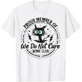 thumbnail image 1 of Velto We Do Not Care WDNC Club Black Cat Saying T-Shirt All Size S-5XL, 1 of 5