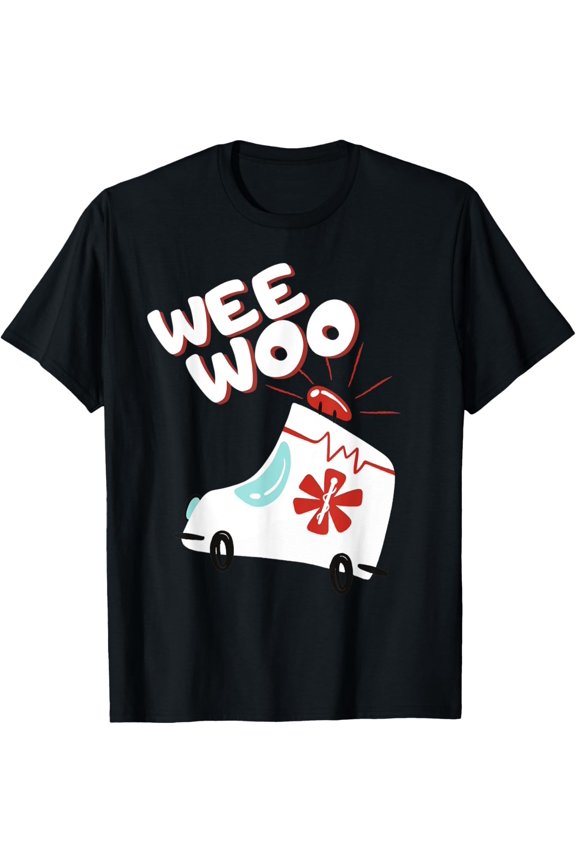 Wee Woo Shirt For Ambulance T-Shirt All Size S-5XL