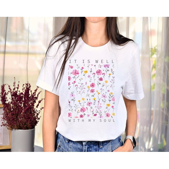 Velto It is Well With My Soul Christian T-Shirt, Christian Shirts, Vintage Floral Christian Shirt, Christian gifts, Jesus Apparel, Handmade print All Size S-5XL