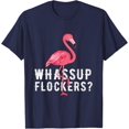 thumbnail image 1 of Velto Whassup Flockers? Vintage Hawaiian Pink Flamingo T-Shirt All Size S-5XL, 1 of 5