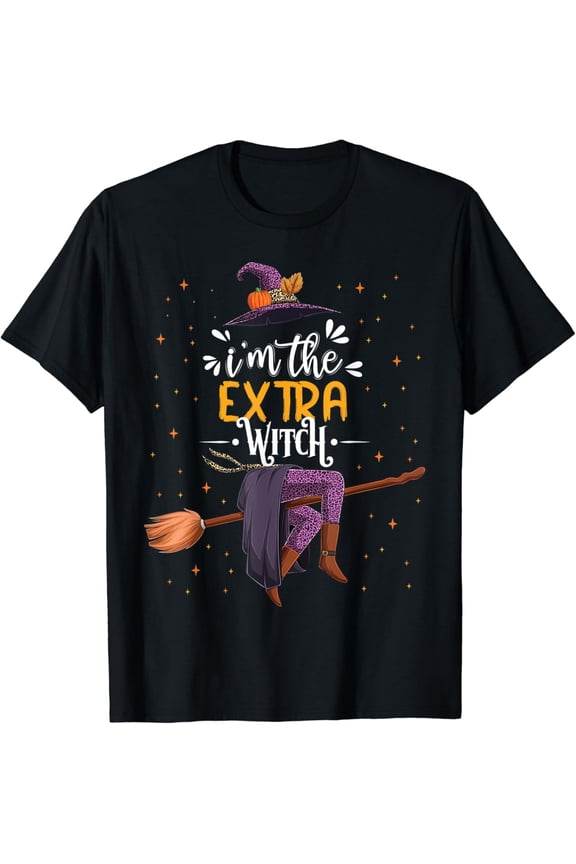 im the Extra Witch Matching Group Costume T-Shirt All Size S-5XL