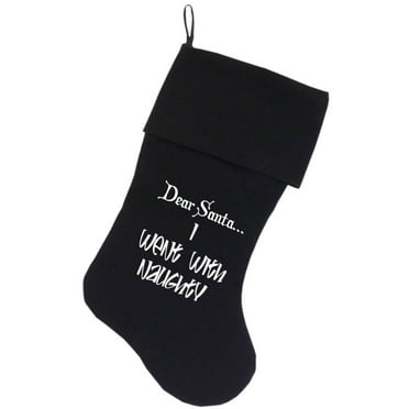 Velvet Christmas Stocking Screen Printed, "Dear Santa, I Went With Naughty"