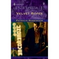 thumbnail image 1 of Pre-Owned Velvet Ropes (Mass Market Paperback) 037322785X 9780373227853, 1 of 1