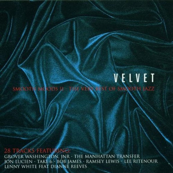 Velvet: Smooth Moods II - The Very Best of Smooth Jazz (Audiobook)