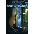 thumbnail image 1 of Pre-Owned Velvet Snowflakes (Paperback) 162787979X 9781627879798, 1 of 1