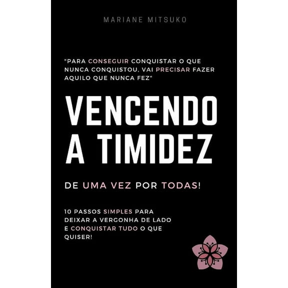 Vencendo a Timidez de Uma Vez Por Todas, (Paperback)