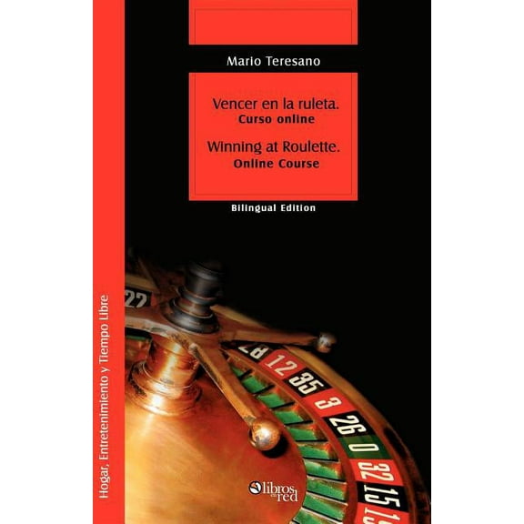Vencer En La Ruleta. Winning at Roulette, (Paperback)