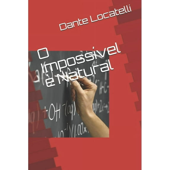 Vendedor de Balões: O Impossível é Natural : O Impossível é Natural (Series #3) (Paperback)