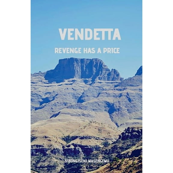 Vendetta: Revenge Has A Price, (Paperback)