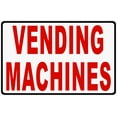 thumbnail image 1 of Vending Machines Sign, 1 of 1