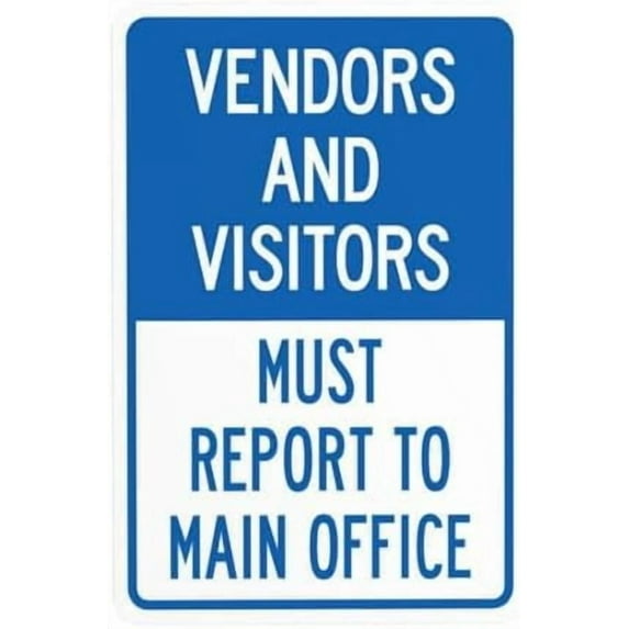 Vendors And Visitors Must Report To Main Office Warning Sign, Visitor Metal Signs for Business Home Outdoor Indoor Road Yard Street Wall Caution Custom Decor 8 x 12 Inch