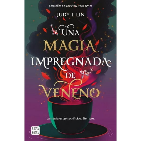Veneno 1. Una Magia Impregnada de Veneno (Paperback)