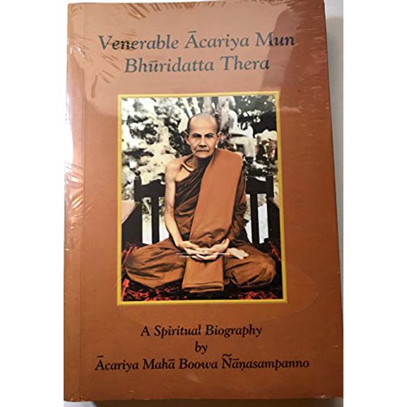 Pre-Owned Venerable Acariya Mun Bhuridatta Thera: A Spiritual Biography (Paperback) 9749200748 9789749200742