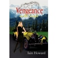 thumbnail image 1 of Vengeance in the Script  Paperback  Iain Howard, 1 of 1