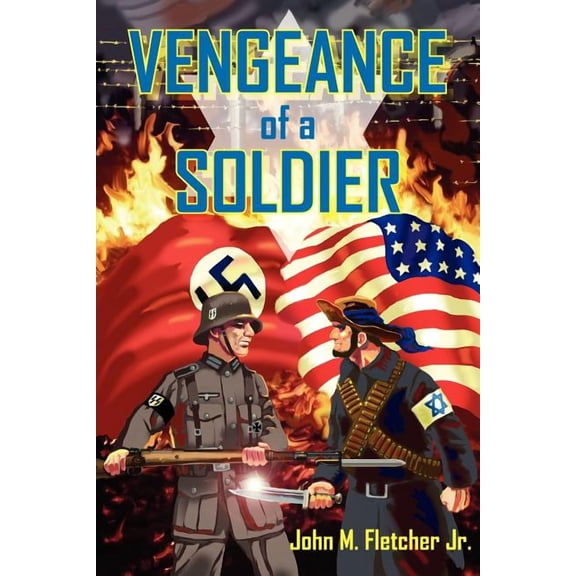 Vengeance of a Soldier
